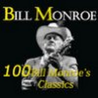 100 Bill Monroe's Classics