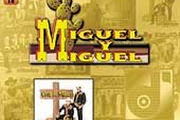 Miguel y Miguel