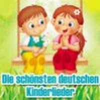 Die Sch&ouml;nsten Deutschen Kinderlieder