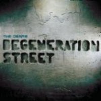 Degeneration Street
