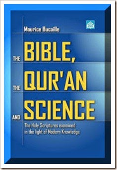 The Bible The Quran And Science The Bible The Quran And Science