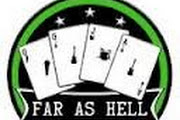 Far As Hell