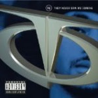 They Never Saw Me Coming