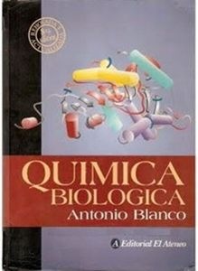 quimica biologica - antonio blanco