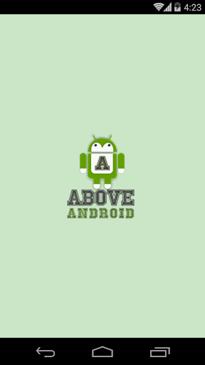 Above Android