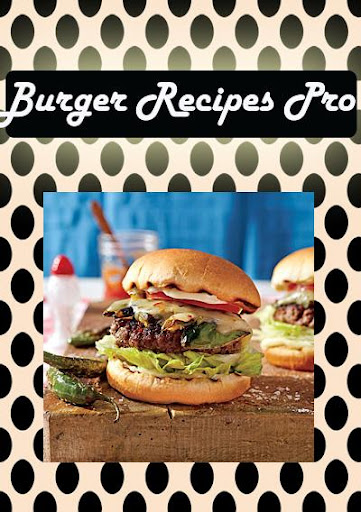 【免費健康App】Burger Recipes Pro-APP點子