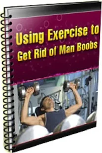 Rid Man Boobs With Excercise
