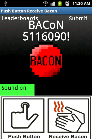 Push button receive bacon