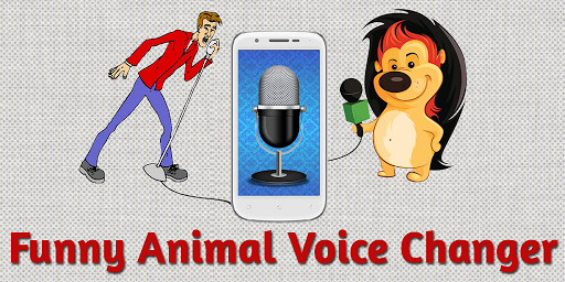 Funny Animal Voice Changer