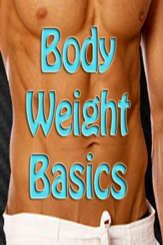 【免費健康App】Body Weight Basics-APP點子