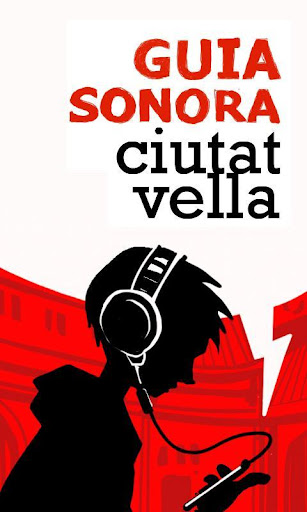 Guia Sonora Ciutat Vella