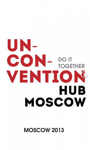 Un-Convention - …Moscow 2013