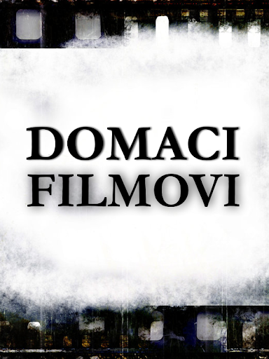 Domaci filmovi i serije