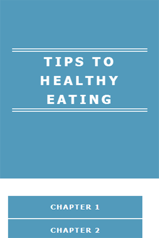 TIPS TO HEALTHY EATING