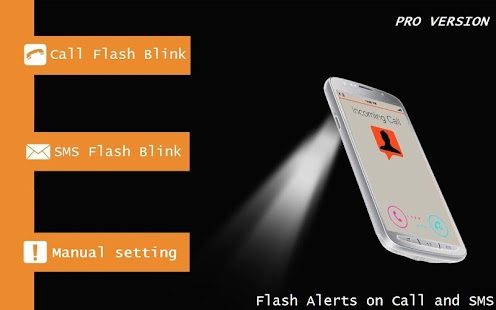 Flash Alerts on Call SMS PRO