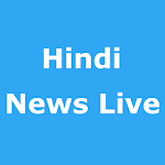 Cover Image of ดาวน์โหลด Hindi News Live 1.0 APK