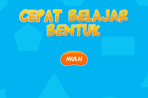 Cepat Belajar Bentuk