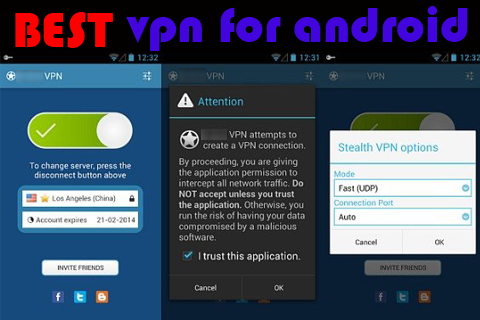 Best VPN For Android