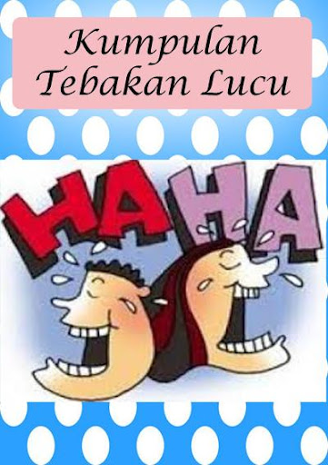 Kumpulan Tebakan Lucu