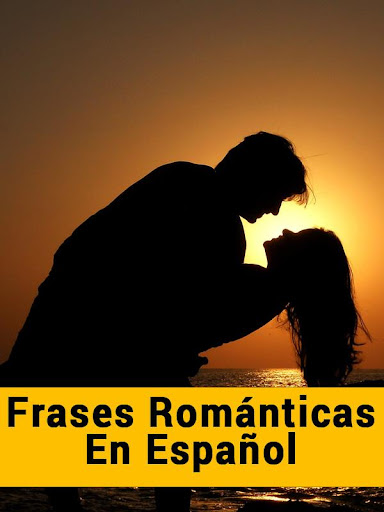 Frases Romanticas en Español