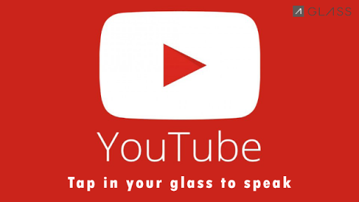 GlassTube for Google Glass