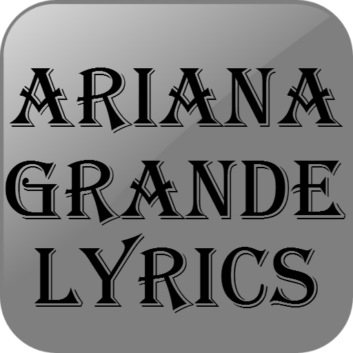 Lyrics of Ariana Grande LOGO-APP點子