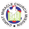 Christ Miracle Church Mission