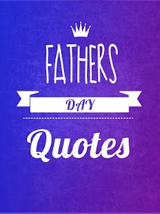 Free Fathers Day Quotes APK