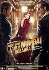 Once Upon Ay Time in Mumbaai Dobaara