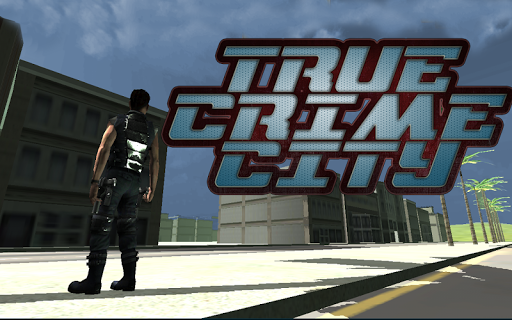 True Crime City 3D