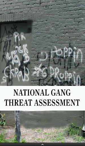 Gang Threat Assessment