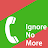 Ignore No More APK - 下載 適用于 Windows