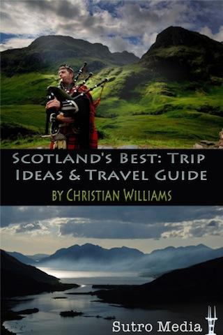 Scotland's Best: Travel Guide