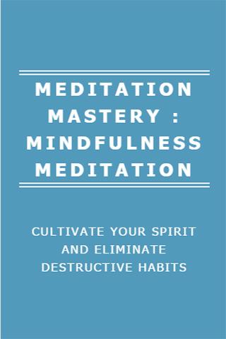 MINDFULNESS MEDITATION