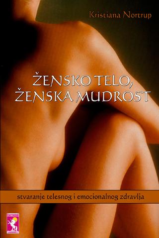 Žensko telo ženska mudrost