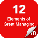12 Elements of Great Managing