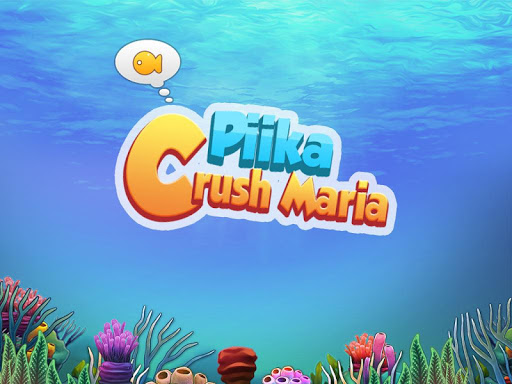 Piika Crush Maria