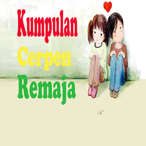 Kumpulan Cerpen Remaja