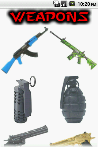 Weapons