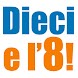 Dieci e l'otto