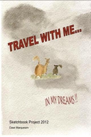 Travel With Me...In My Dreams