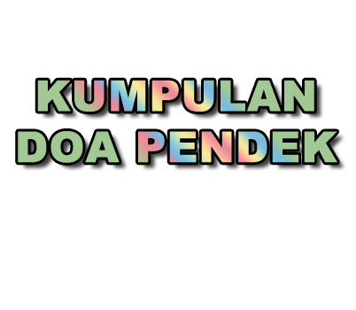 Kumpulan Doa Pendek