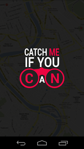 Catch Me If You Can