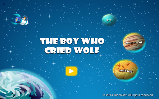 The Boy Who Cried Wolf