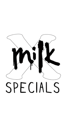 MilkX Specials