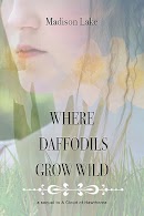 Where Daffodils Grow Wild cover