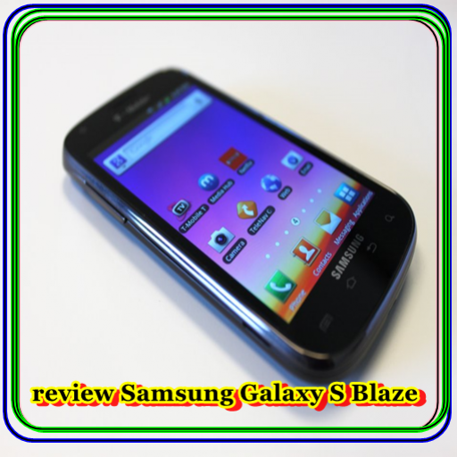 review Samsung Galaxy S Blaze