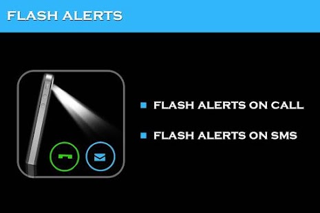Flash Alerts 2 - Android Apps and Tests - AndroidPIT