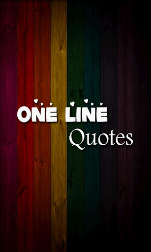 One Line Quotes