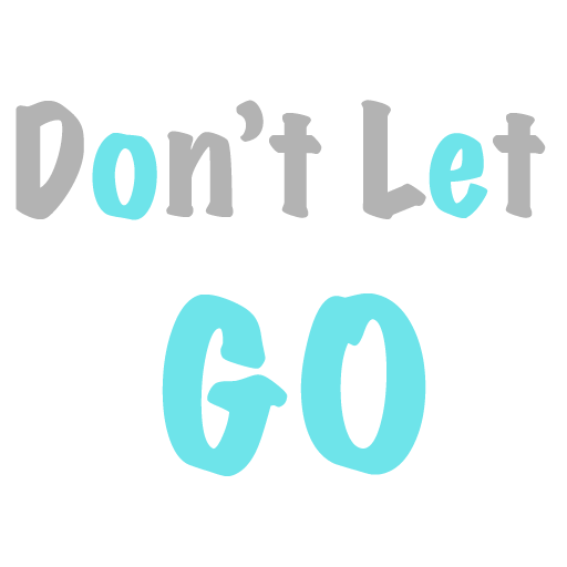 Dont lets go
